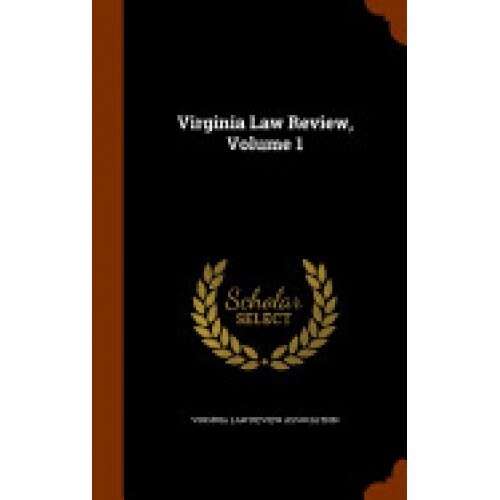 Virginia Law Review, Volume 1